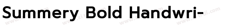 Summery Bold Handwri字体转换